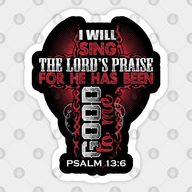 I Will Sing The Lord's Praise Christian Gift Sticker by Merchweaver
